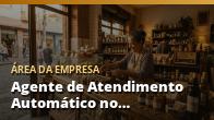 Agente de Atendimento Automático no WhatsApp: Como Montar (Guia do Rafael)