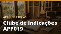 Clube de Indicações APP019: indique amigos e ganhe prêmios VIP