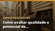 Como avaliar qualidade e potencial de revenda