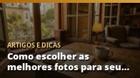 Como escolher as melhores fotos para seu anúncio