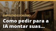 Como pedir para a IA montar suas planilhas: o método completo