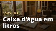 Como usar: Caixa d'água em litros