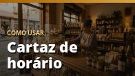 Como usar: Cartaz de horário