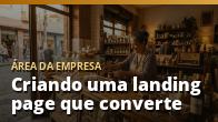 Criando uma landing page que converte (sem programar)