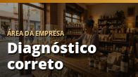 Diagnóstico correto: o passo a passo que evita retrabalho