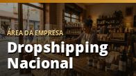 Dropshipping Nacional: Como Vender sem Estoque no Brasil