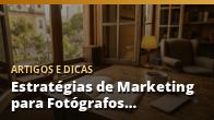 Estratégias de Marketing para Fotógrafos e Videomakers no Mercado Local