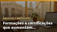 Formações e certificações que aumentam sua chance de contratação