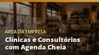 Clínicas e Consultórios com Agenda Cheia: o guia completo