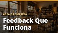 Feedback Que Funciona: Como Dar Retorno Sem Gerar Conflito: o guia completo
