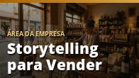Storytelling para Vender: Histórias que Conduzem à Compra: o guia completo