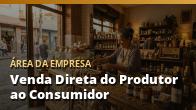 Venda Direta do Produtor ao Consumidor: o guia completo