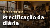 Precificação da diária: sazonalidade, eventos locais e canais