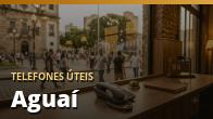 Telefones Úteis em Aguaí (019): Lista de Contatos Importantes