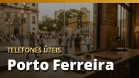 Telefones Úteis em Porto Ferreira (019): Lista de Contatos Importantes
