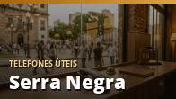 Telefones Úteis em Serra Negra (019): Lista de Contatos Importantes