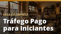 Tráfego Pago para Iniciantes: Como Anunciar sem Queimar Dinheiro